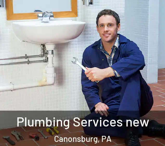  Plumbing Services new Canonsburg, PA