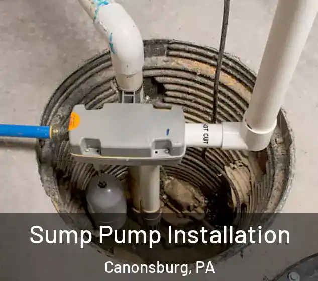  Sump Pump Installation Canonsburg, PA